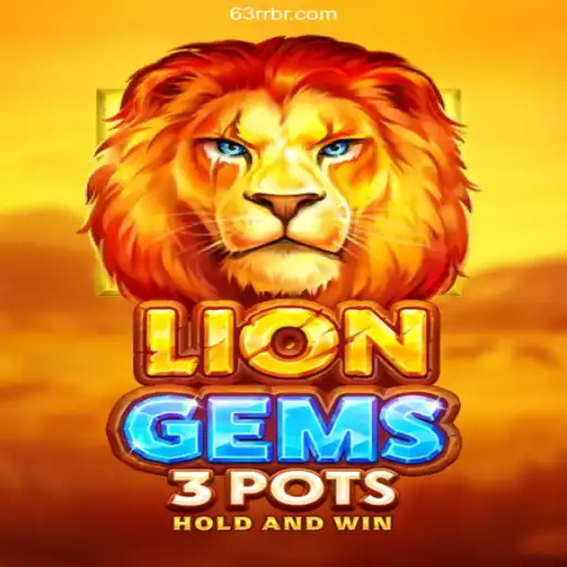 Exploring LionGems3pots: A Thrilling Addition to 63rr.Com, the #1 Betting Platform in Brazil